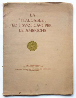 La "Italcable" ed i suoi cavi per le Americhe 1925 - brochure celebrativa